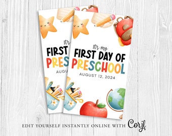 FIRST DAY of PRESCHOOL Gift Tag, First Day of School, Back To School Diy card, first day sign, gift for teacher student, Printable Corjl
