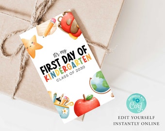 FIRST DAY of KINGERGARTEN Gift Tag, First Day of School, Back To School Diy card, first day sign, gift for teacher student, Printable Corjl