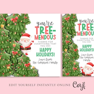 Könnte beinhalten: Eine Weihnachtskarte mit einem festlichen Design mit einem Cartoon-Weihnachtsmann und einer Gruppe von Weihnachtsbäumen. Die Karte lautet "You're Tree-Mendous! Thanks for everything that you do! Happy Holidays! Love from The Robinson Family."