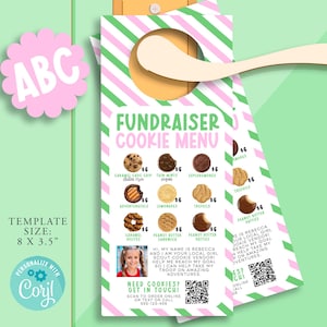 May include: A door hanger with a cookie fundraiser menu, featuring various cookie types and prices. The design includes pink and green diagonal stripes, with the text "Fundraiser Cookie Menu" and "Template Size: 8 x 3.5".