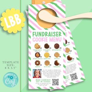 May include: A door hanger with a cookie fundraiser menu. The design features a pink and green striped background with cookie images and prices. The text reads "Fundraiser Cookie Menu" and includes a photo of a girl.