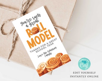 CINNAMON Roll Appreciation Gift Tag, Teacher, Friends, Mothers Day, Valentine, Thankyou Card, PTO, Printable, INSTANT, You're a Roll Model