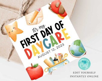 FIRST DAY of DAYCARE Gift Tag, First Day of School, Back To School Diy card, first day sign, gift for teacher student, Printable Corjl