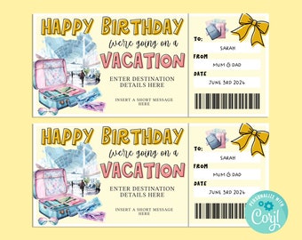 Happy Birthday VACATION Gift Ticket, Birthday Gift Card, Gift Certificate, Surprise Ticket, Road Trip Vacation, Getaway, INSTANT Corjl