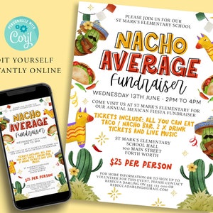 May include: A colorful printable flyer for a Nacho Average Fundraiser at St. Mark's Elementary School. The flyer features a festive Mexican theme with illustrations of cacti, pinatas, and tacos. The event is scheduled for Wednesday, June 13th from 2pm to 4pm. The flyer includes details about the event, including the address and cost of $25 per person.