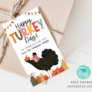 May include: A white card with a colorful turkey illustration and the text "Happy Turkey Day! So thankful for you! Love the Robinson Family".