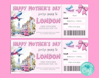 Mothers Day LONDON TRIP Gift Ticket, Happy Birthday Gift Card, Gift Certificate, Surprise Ticket,  Vacation, Getaway, Corjl PRINTABLE