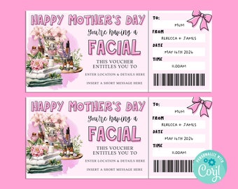 Mothers Day FACIAL Editable Gift Ticket Template, Birthday Gift Certificate, Surprise Ticket, INSTANT, Spa Day, Manicure Pedicure Treatment