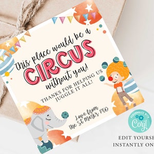 CIRCUS Waardering Gift Tag, Leraar, Verpleegkundige, Vrijwilligers, Vrienden, Zomer, Bedankkaart, PTO, INSTANT, Carnaval, circus zonder jou