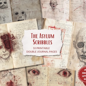 Asylum Scribbles – Journal Pages, horror, grungy madness printable, creepy ephemera, lost place, scary scrapbook pages, instant download