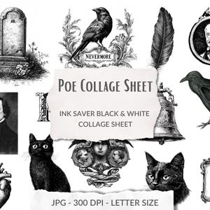 May include: Black and white collage sheet featuring illustrations of a tombstone, raven, feather, portrait, bell, cat, and heart. The text "Poe Collage Sheet" and "Ink Saver Black & White Collage Sheet" are also included.