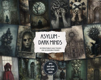 May include: A collection of dark, gothic illustrations with a horror theme. The images depict haunted houses, distressed figures, and surreal elements. The text "ASYLUM - DARK MINDS" is displayed, along with details about the printable pages.