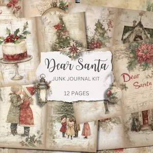 Könnte beinhalten: Ein 12-seitiges "Dear Santa" Junk-Journal-Kit. Die Seiten zeigen Vintage-Weihnachtsillustrationen, darunter ein Kuchen, Kinder, ein Schneemann und ein Haus. Das Kit hat eine verwitterte, antike Ästhetik mit einer neutralen Farbpalette.