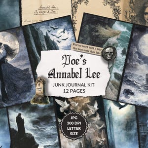 Annabel Lee Junk Journal Kit, Edgar Allan Poe printable pages, dark academia, gothic novel printable, poe printable, poetry, eternal love