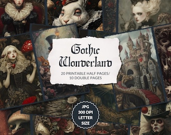 Gothic Wonderland | 20 junk journal half pages, dark Alice in Wonderland printable, mad hatter ephemera, instant download