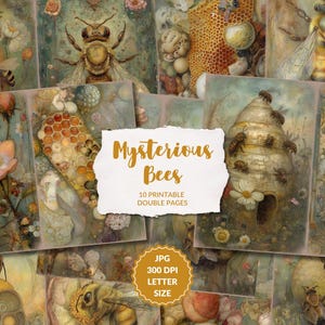 Könnte beinhalten: Eine Sammlung digitaler Kunstdrucke mit Bienen, Waben und Blumenmotiven. Ein weißes Etikett in der Mitte zeigt den Text Mysterious Bees 10 PRINTABLE DOUBLE PAGES, während ein goldenes rundes Abzeichen JPG 300 DPI LETTER SIZE anzeigt.