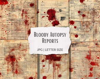 Bloody Autopsy Report – bloody letters, morgue, junk journal pages, Horror, creepy printable, collage sheet, scrapbook ephemera, crime scene
