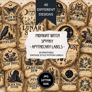 May include: A collection of 40 printable apothecary labels featuring vintage-style illustrations of moons, stars, skulls, ravens, and plants. The labels include text such as Eclipse Ash, Wolfsbane, Midnight Witch Spooky Apothecary Labels, and Raven Ink.