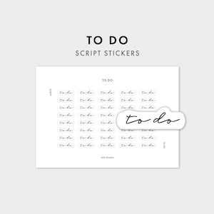 May include: A white sticker sheet featuring multiple small, rectangular labels with the black cursive text 'to do'. One larger, die-cut sticker with the same 'to do' script is positioned over the sheet. The sheet includes the text 'TO DO SCRIPT STICKERS' at the top and '1321 STUDIO' at the bottom.