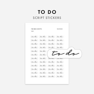 May include: A sheet of white paper with black text that reads "TO DO SCRIPT STICKERS". The sheet contains 40 small, white, oval-shaped stickers with the word "to do" written in black script. There is also a larger, white, cloud-shaped sticker with the word "to do" written in black script.