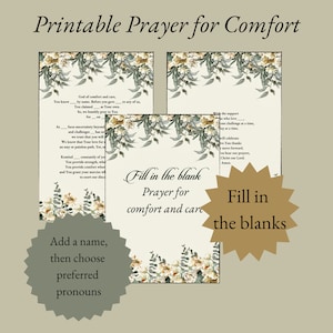 May include: Printable prayer card with a floral design. The card has a fill-in-the-blank prayer for comfort and care. The text includes the words "God of comfort and care" and "You claimed as Your own".