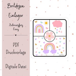 May include: A square, white digital file with a colorful design featuring rainbows, clouds, butterflies, and hearts. The image includes text in German: "Brotosen Einleger Schmatzflatz Easy PDF Druckvorlage Digitale Datei."
