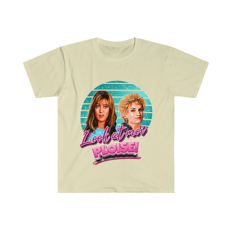 Kath and Kim Unisex Look At Moi Please No2 Kath and Kim Shirt Look at Me Please Kath and Kim Aussie Shirt Aussie TV Natural