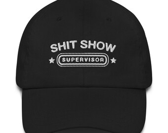 Supervisorpet voor shitshow | Grappige hoed | Cadeau-idee | Vaderdag
