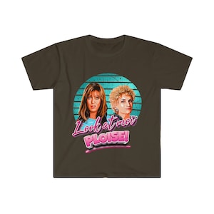 Kath and Kim Unisex Look At Moi Please No2 Kath and Kim Shirt Look at Me Please Kath and Kim Aussie Shirt Aussie TV Dark Chocolate