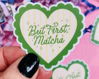 But First Matcha Green Heart Water Resistant Vinyl Die Cut Sticker, Kindle Decal