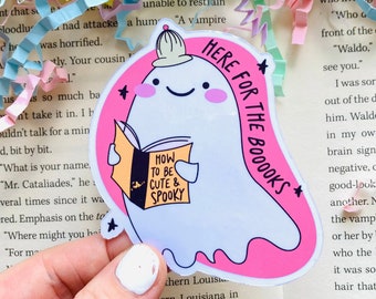 Here for the books sticker, Cute Ghost, Book Stickers for Kindle, Book lover Sticker, Funny Book Sticker, Spooky Books, Halloween stickers