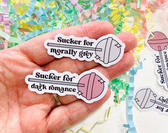Sucker for Morally Grey Sticker, Sucker for Dark Romance, Smutty Book Sticker, Smut Reader Sticker, Kindle Sticker, Sticker for kindle