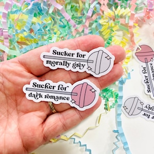Sucker voor moreel grijze sticker, Sucker voor donkere romantiek, smutty-boeksticker, smut reader-sticker, Kindle-sticker, sticker voor kindle