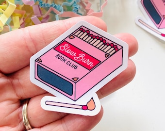 Slow Burn book club Sticker, Smutty Book Sticker, Smut Reader Sticker, Spicy Romance Reads, Kindle Sticker, Bookworm gifts, Book lover gift