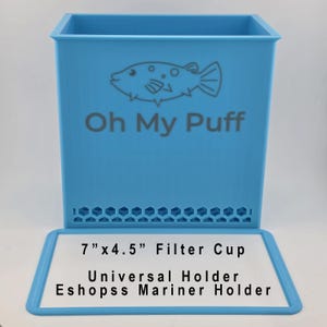 3D Printed Aquarium Filter Floss/Media Cup: Reef Safe PETG, 7x4.5 Inch