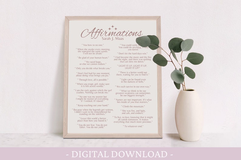 K&ouml;nnte beinhalten: Ein druckbarer digitaler Download von Affirmationen von Sarah J. Maas. Der Text ist in rosa auf wei&szlig;em Hintergrund. Der Text enth&auml;lt Zitate wie "You know no one" und "Light it up, light it up, light it up".