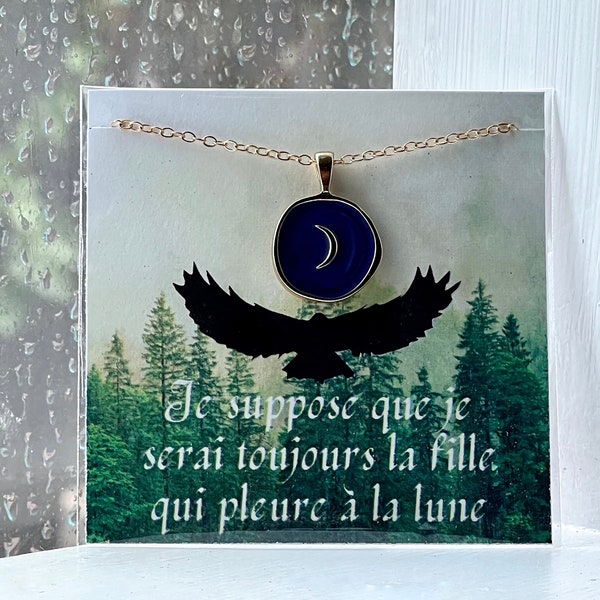 Raven Moon Design Pendant | Cecelia Quote | Dominic King | I Guess I'll Always Be The Girl Crying For The Moon | French Phrase Gold Necklace