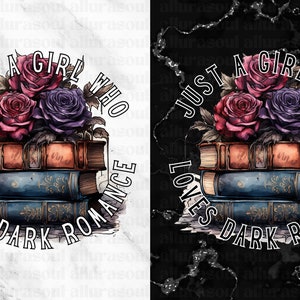 NEU!! Nur ein Mädchen, das Dark Romance PNGs liebt | Aquarell Blumen Buch Gestaltung | Schwarz-Weiß Schrift | Buchtrovert | Grausam | Tod durch TBR