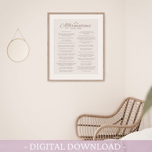 K&ouml;nnte beinhalten: Ein druckbarer digitaler Download eines beigen und wei&szlig;en Posters mit dem Text "Affirmations" und einer Liste von Affirmationen. Das Poster ist gerahmt und h&auml;ngt an einer wei&szlig;en Wand.