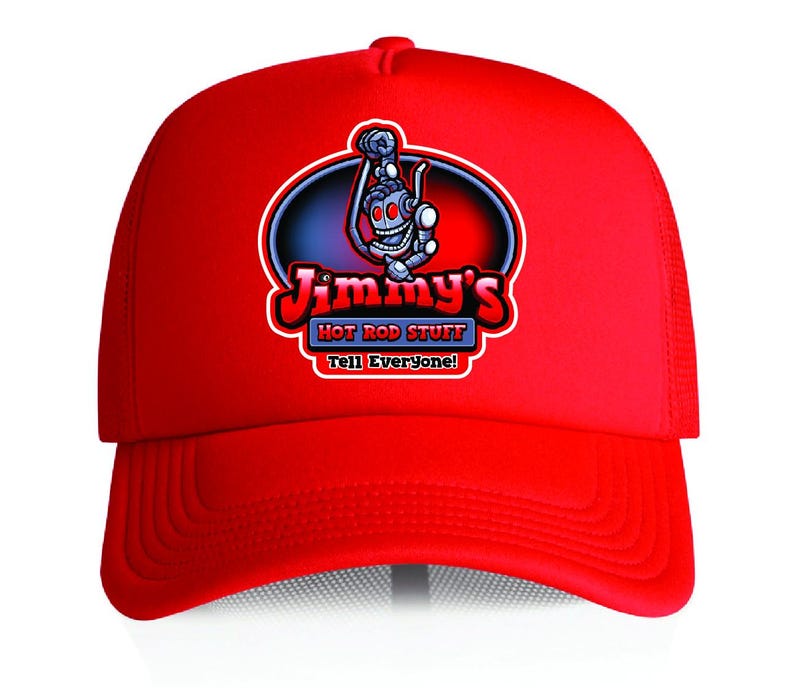 May include: Red trucker hat with a white mesh back. The hat features a logo with a cartoon robot and the text "Jimmy's Hot Rod Stuff Tell Everyone!"