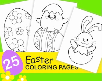 May include: A set of 25 black and white Easter coloring pages featuring a chick, a bunny, and an egg. The text "25 Easter Coloring Pages" is at the bottom of the image.