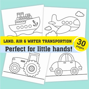 Vehicle coloring pages for kids, toddlers, preschoolers, Land Air Water Transportation. Coloring Book Kindergarten Homeschool Printables