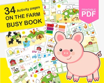 May include: A printable PDF busy book with 34 activity pages featuring farm animals and objects. The cover features a pink pig with a smiling face. The text "34 Activity pages ON THE FARM BUSY BOOK" is in yellow text on a black background.