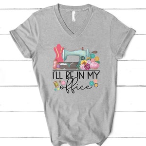 Gift For Sewers, Gift For Quilters, Sewing Shirt, Seamstress Or Tailor Gift,Christmas V-neck Birthday Or Mothers Day Gift For Grandma Or Mom