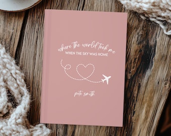 Personalized Flight Attendant Journal, Custom Gift for Flight Attendant, Pilot Log, Adventures of A Flight Crew Gift, Fun Pilot Gift