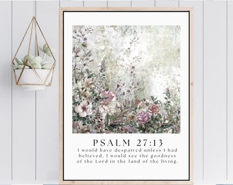 Scripture Wall Art, Christian wall poster, Christian printable wall art, Bible verse wall art, scripture wall poster, printable, Psalm 27:13