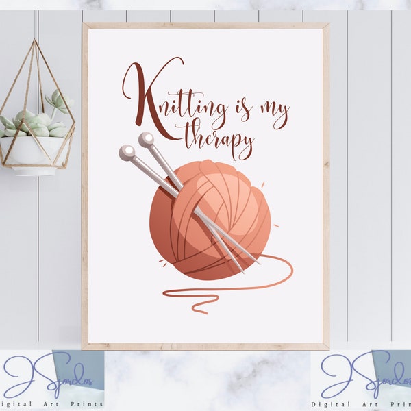 Knitting Is My Therapy Wall Art, knitting picture, yarn ball, knitting picture, gift for knitters, knitting poster, knitting wall art, print