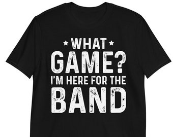 ¿Qué juego? I'm Here For The band, Funny Marching Band T-Shirt Tank Top long-Sleeve Sweatshirt Hoodie