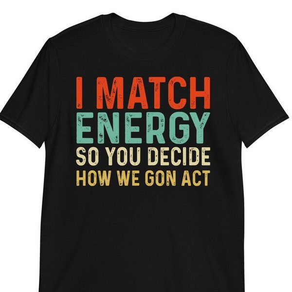 I Match Energies So - Etsy