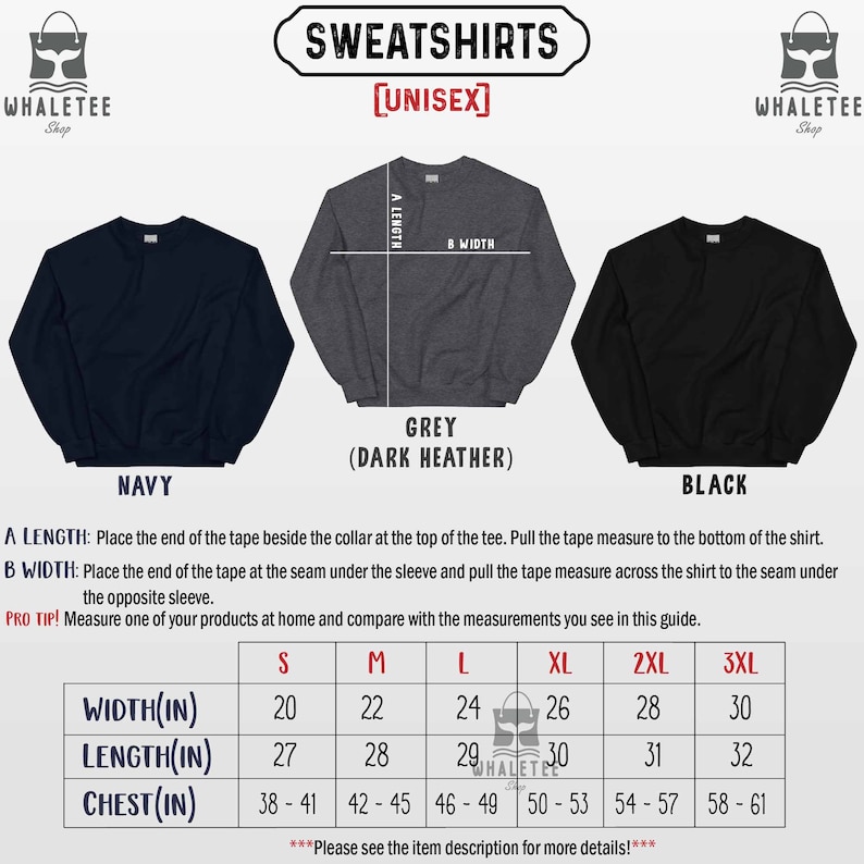 May include: Size chart for unisex sweatshirts in navy, grey (dark heather), and black. The chart shows width, length, and chest measurements in inches for sizes S, M, L, XL, 2XL, and 3XL.